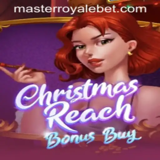 ChristmasReachBonusBuy: A Festive Adventure in Master Royale