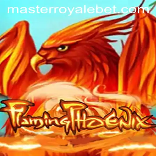FlamingPhoenix: The Rise of Master Royale in the Gaming World